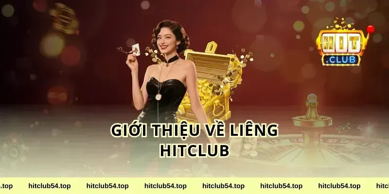 Giới Thiệu Về Liêng HitClub